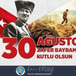 Emin Ersoy'un 30 Ağustos Zafer Bayramı Kutlaması