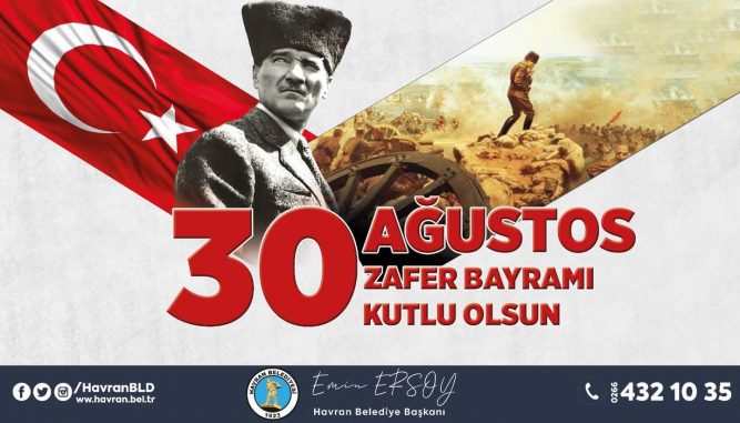Emin Ersoy'un 30 Ağustos Zafer Bayramı Kutlaması