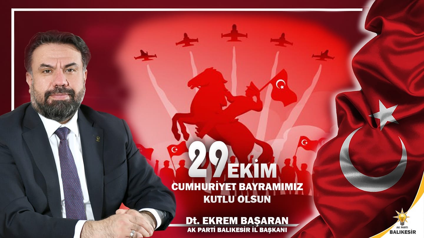 Ekrem Başaran’ın 29 Ekim Cumhuriyet Bayramı Kutlama İlanı