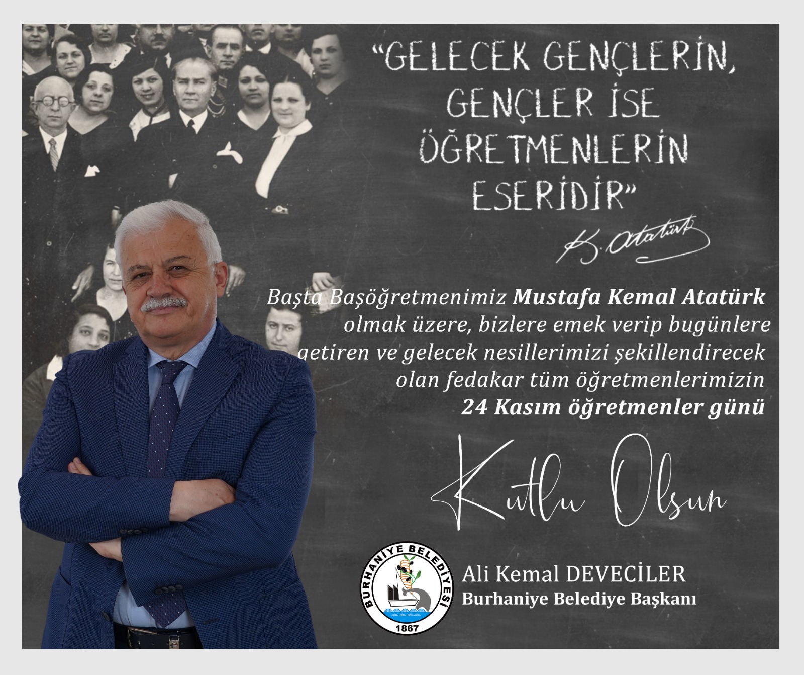 Ali Kemal Deveciler’in 24 Kasım Öğretmenler Günü Kutlama İlanı