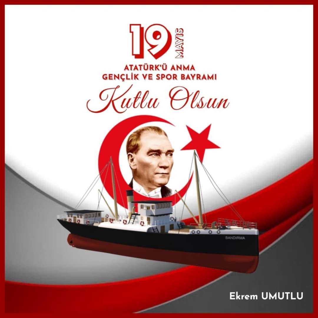 AK Parti Edremit İlçe Başkanı Ekrem Umutlu’nun 19 Mayıs Kutlama İlanı