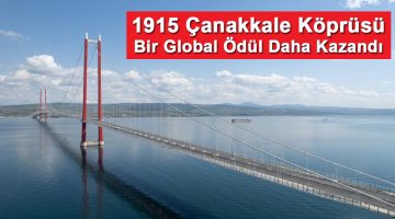 1915Çanakkale Köprüsü’ne Global Bir Ödül Daha