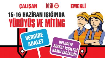 DİSK’te 15-16 Haziran daveti