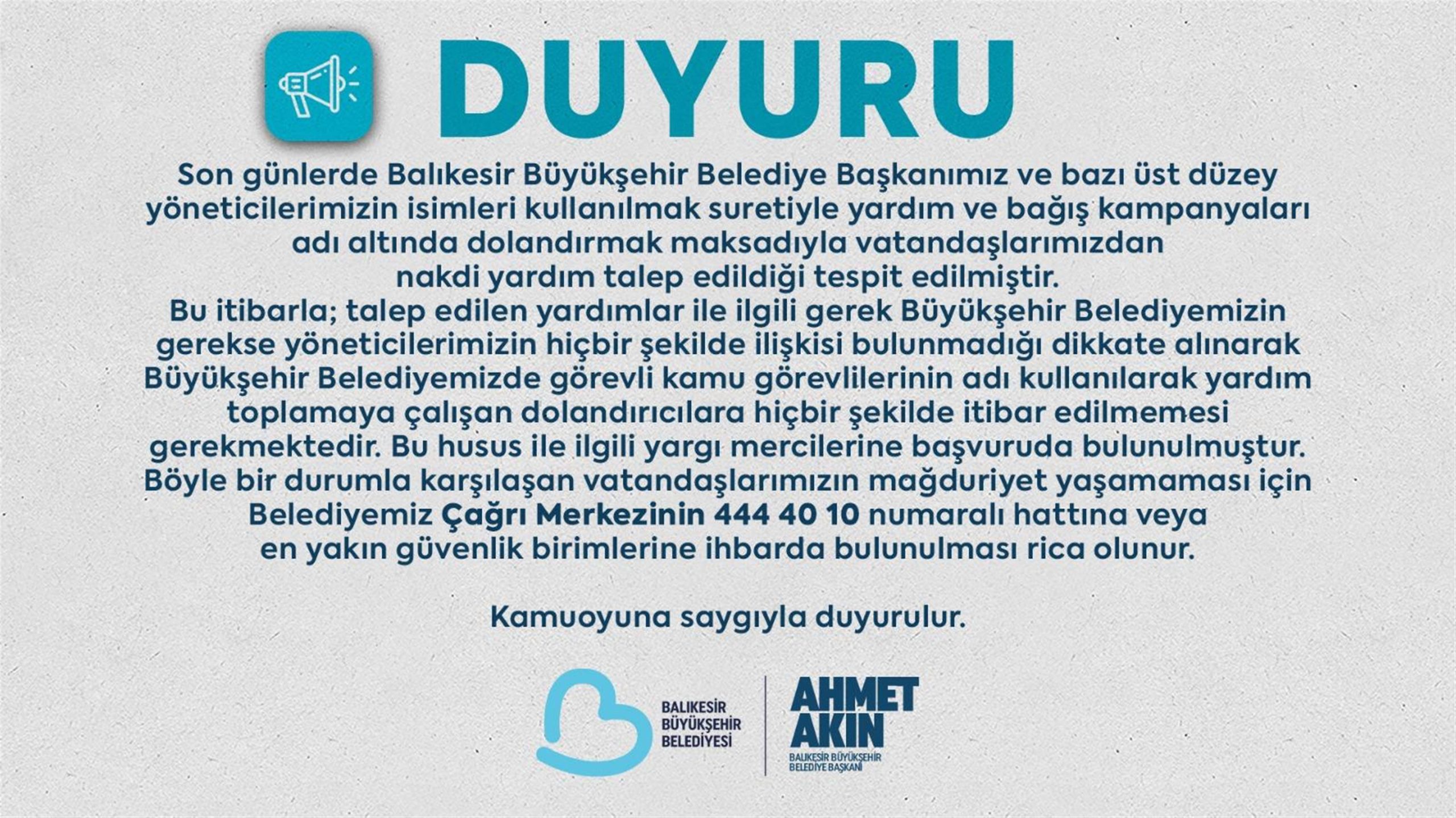 Büyükşehir’in adını kullanarak yardım talep edenlere dikkat!