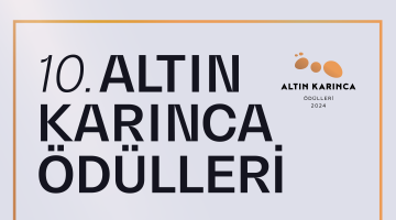 10.Altın Karınca Ödülleri İçin Başvurular Başladı.