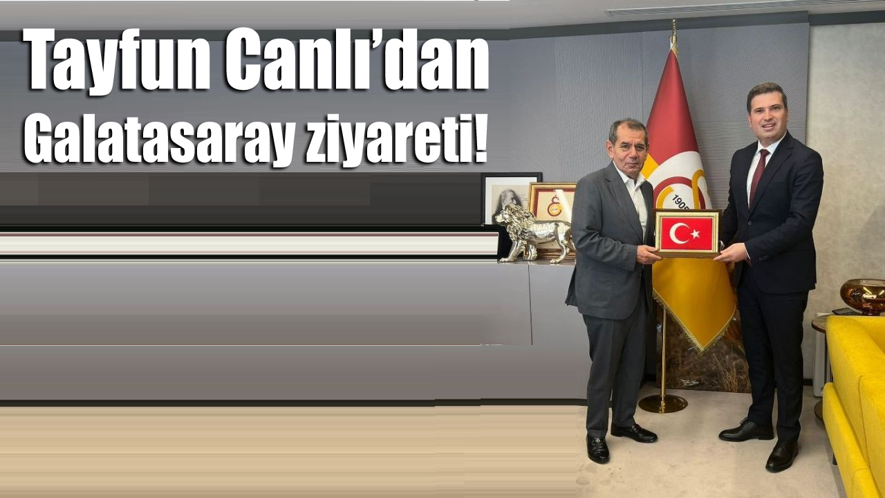 Tayfun Canlı’dan Galatasaray’a Önemli Ziyaret! Altıeylül Belediyesi ve Galatasaray İşbirliği