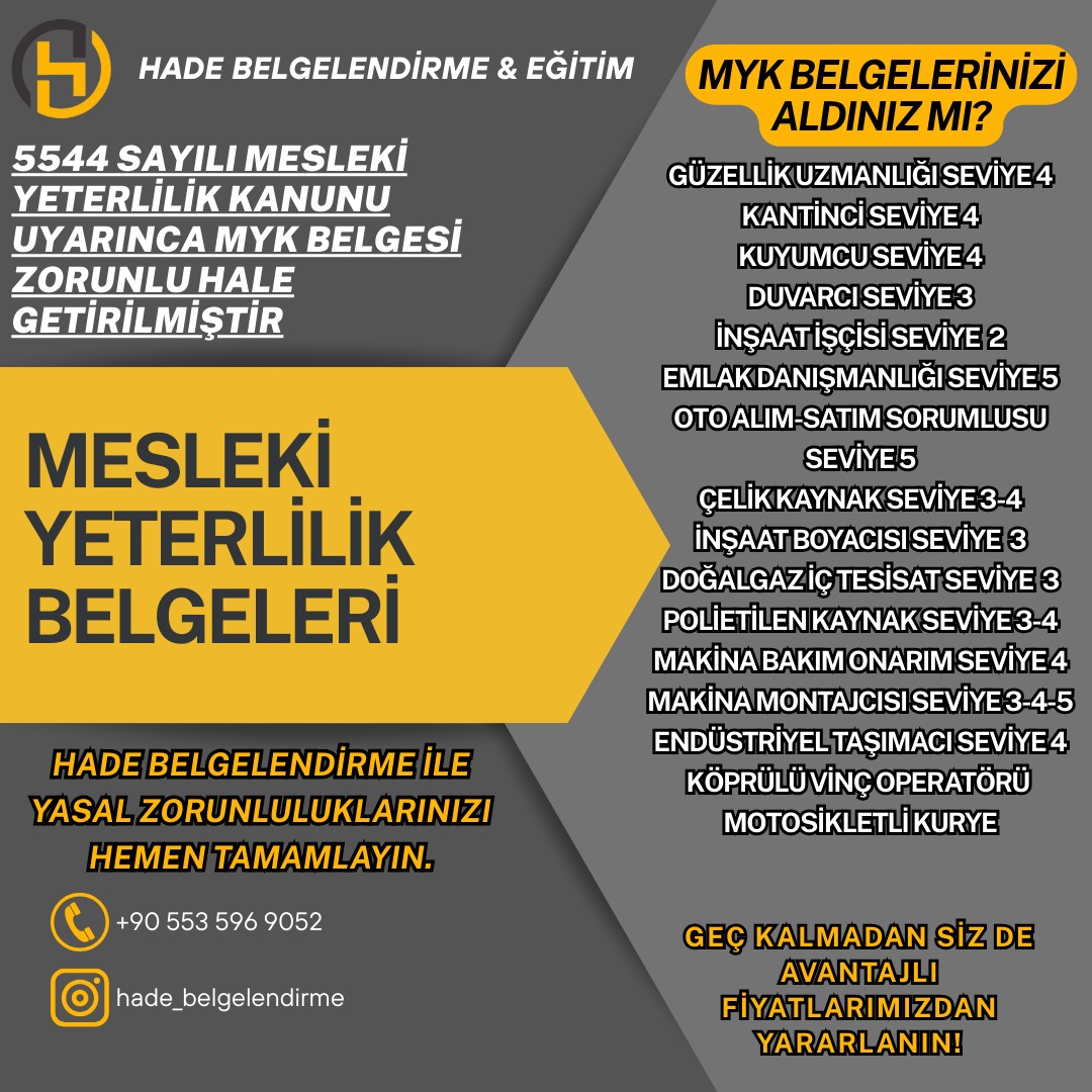 Hade Danışmanlık’tan Türkiye Genelinde Geçerli Mesleki Yeterlilik, Eğitim ve Sertifika Hizmetleri